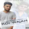 Koi Wajah (feat. Rahul Rapper)